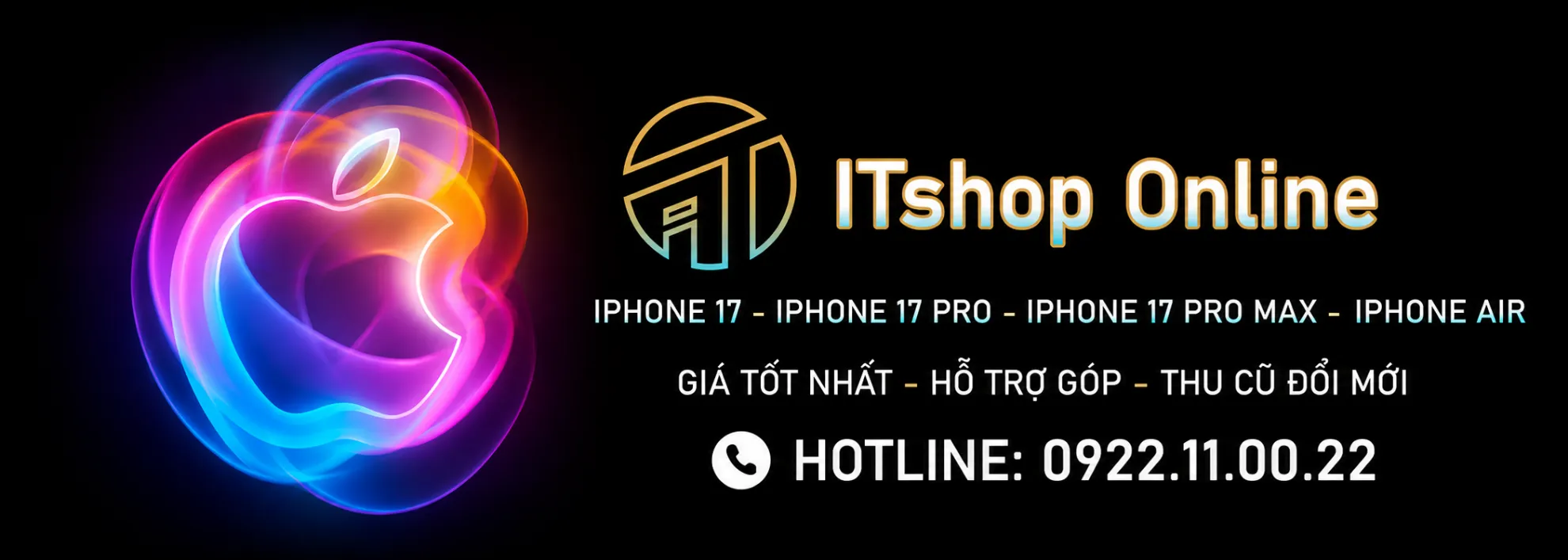 IPHONE 17 SERIES GIÁ TỐT NHẤT THỊ TRƯỜNG